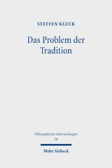 Das Problem der Tradition - Steffen Kluck