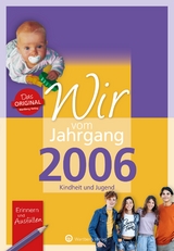 Wir vom Jahrgang 2006 - Kindheit und Jugend - Leonie Herbst, Emilia Weldner