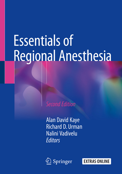Essentials of Regional Anesthesia - 