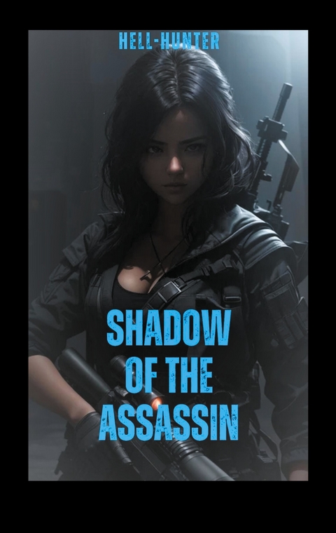 Shadow of the Assassin - Hell Hunter