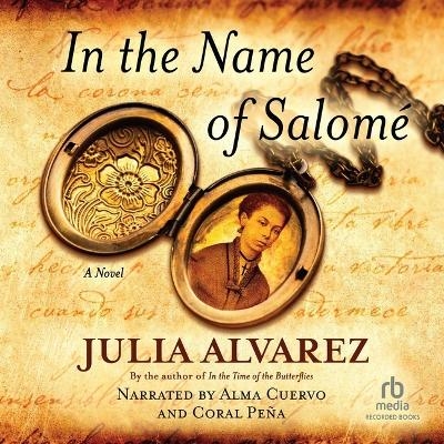 In the Name of Salome - Julia Alvarez