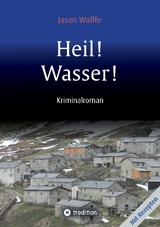 Heil! Wasser! - Jason Wolffe