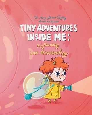 Tiny Adventures Inside Me