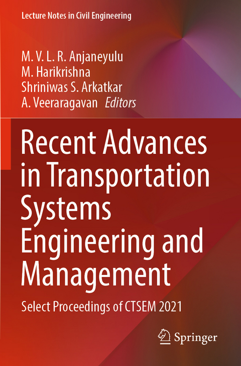 Recent Advances in Transportation Systems Engineering and Management - 