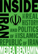 Inside Iran -  Medea Benjamin