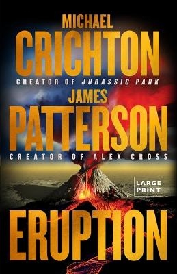 Eruption - James Patterson, Michael Crichton