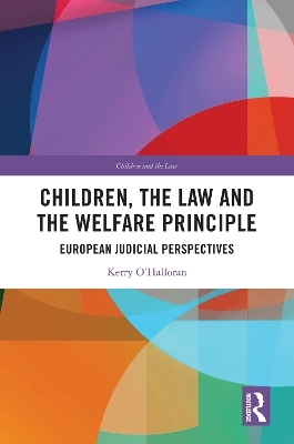 Children, the Law and the Welfare Principle