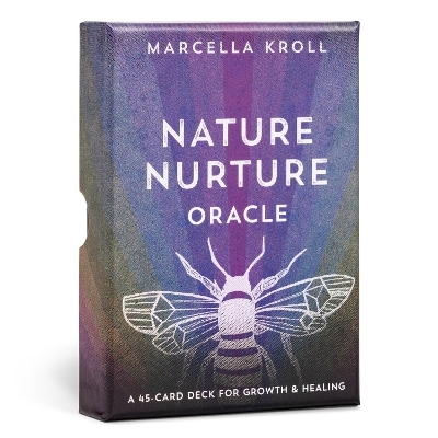 Nature Nurture Oracle - Marcella Kroll