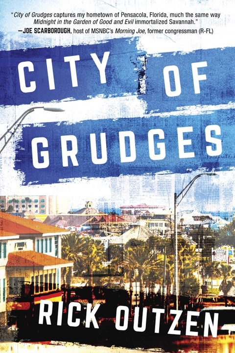 City of Grudges -  Rick Outzen