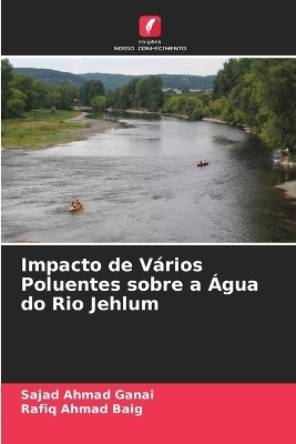 Impacto de Vários Poluentes sobre a Água do Rio Jehlum