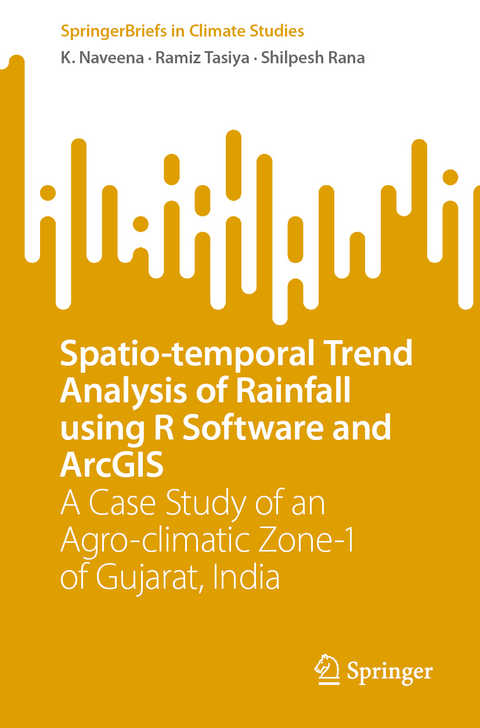 Spatio-temporal Trend Analysis of Rainfall using R Software and ArcGIS - K. Naveena, Ramiz Tasiya, Shilpesh Rana