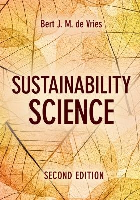 Sustainability Science - Bert J. M. de Vries