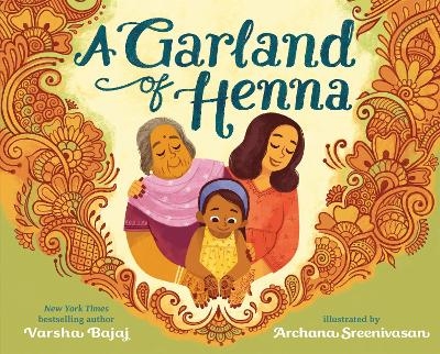 A Garland of Henna - Varsha Bajaj