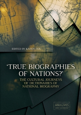 True Biographies of Nations