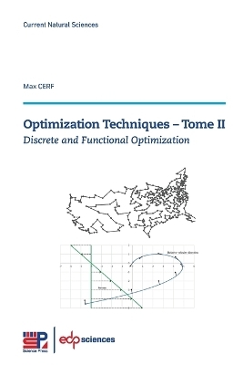 Optimization Techniques - Tome II - Max Cerf