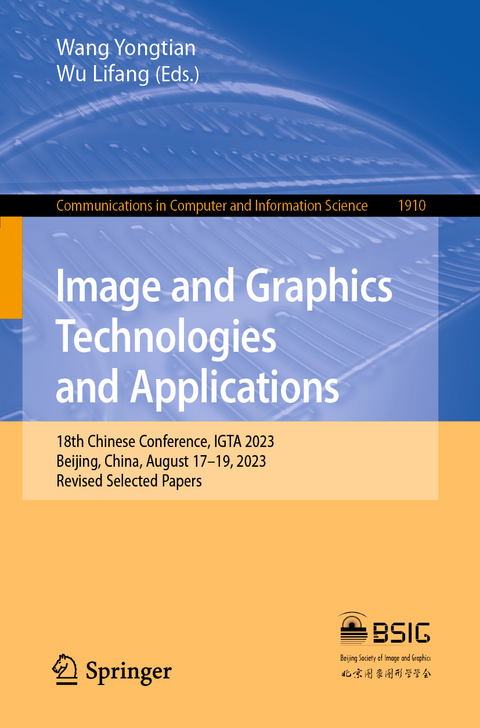 Image and Graphics Technologies and Applications - 