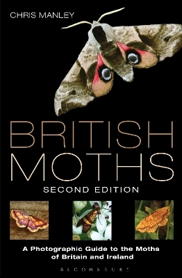 British Moths: Second Edition - Chris Manley