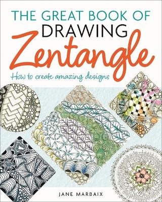 The Great Book of Drawing Zentangle