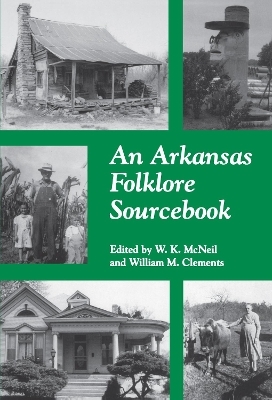 An Arkansas Folklore Sourcebook - 