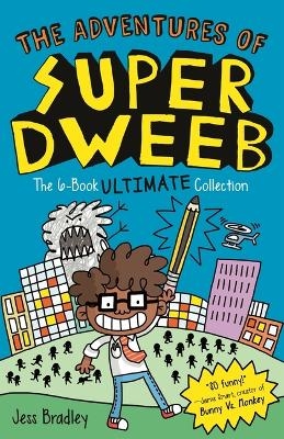 The Adventures of Super Dweeb