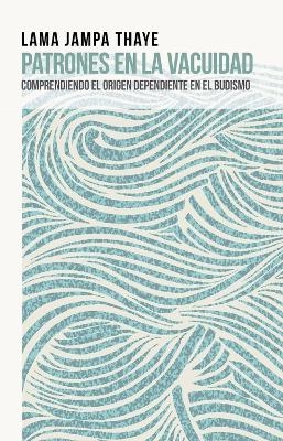 Patrones en la vacuidad