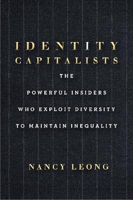 Identity Capitalists