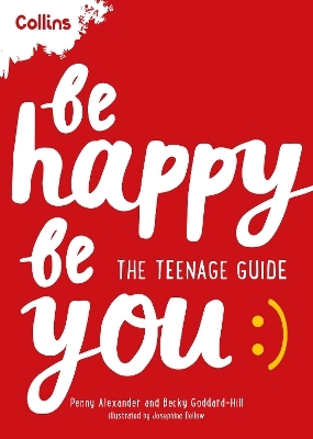 Be Happy Be You - Penny Alexander, Becky Goddard-Hill