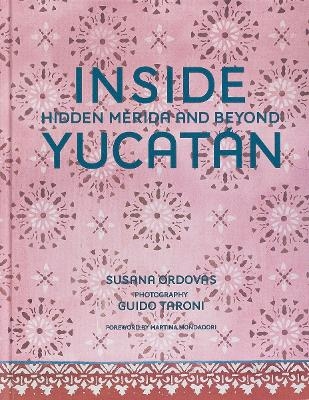 Inside Yucat&aacute;n - Susana Ordov&aacute;s