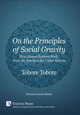 On the Principles of Social Gravity [Revised edition] - Tobore Tobore