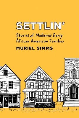 Settlin' - Muriel Simms