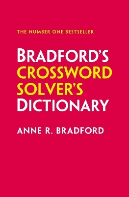 Collins Bradford&rsquo;s Crossword Solver&rsquo;s Dictionary - Anne R. Bradford