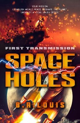 Space Holes - B. R. Louis