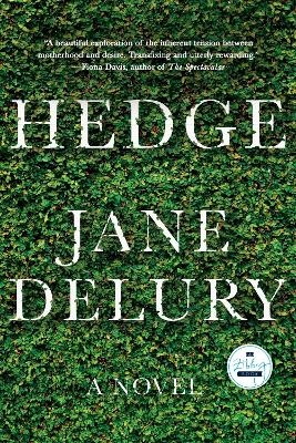 Hedge - Jane Delury