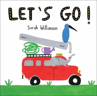 Let's Go! - Sarah Williamson
