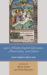 Later Middle English Literature, Materiality, and Culture - 
