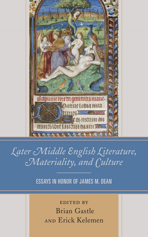 Later Middle English Literature, Materiality, and Culture - 
