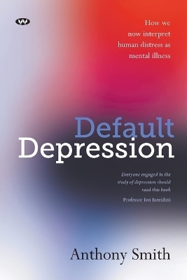 Default Depression - Anthony Smith