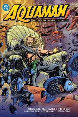 Aquaman by Peter David Omnibus - Peter David, Marty Egeland