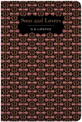 Sons and Lovers - David Herbert Lawrence