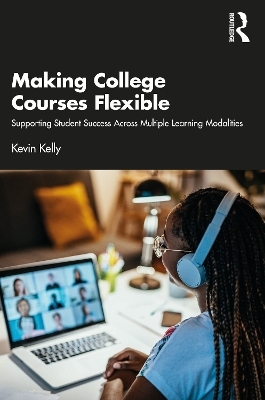 Making College Courses Flexible - Kevin Kelly