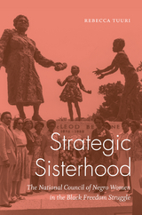 Strategic Sisterhood -  Rebecca Tuuri