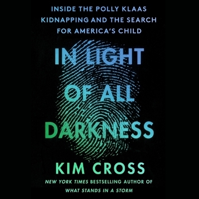 In Light of All Darkness - Kim Cross