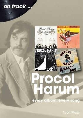 Procol Harum On Track - Scott Meze