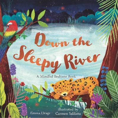 Down the Sleepy River - Emma Drage