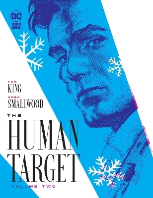 The Human Target Book Two - Tom King, Greg Smallwood