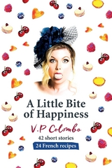A Little Bite of Happiness - V.P Colombo