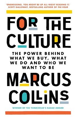 For the Culture - Marcus Collins
