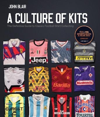 A Culture of Kits - John Blair