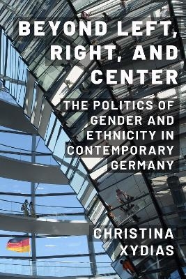 Beyond Left, Right, and Center - Christina Xydias