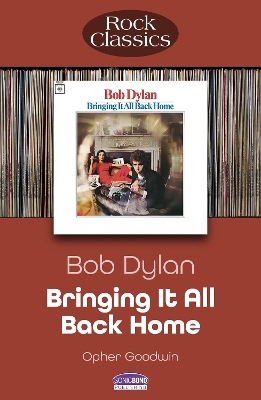 Bob Dylan Bringing It All Back Home